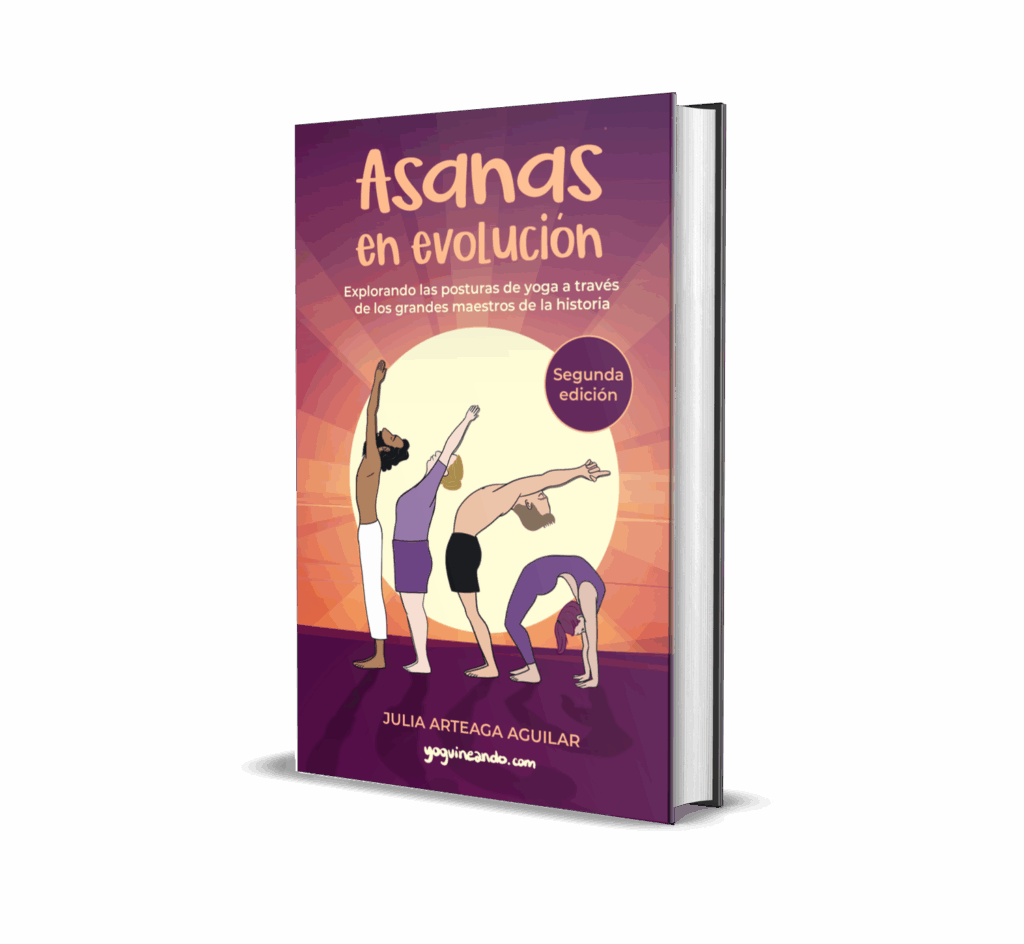 asanas en evolucion julia arteaga yoguineando segunda edición revenga ediciones